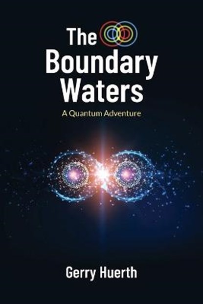 The Boundary Waters, HUERTH,  Gerry - Paperback - 9781648953941