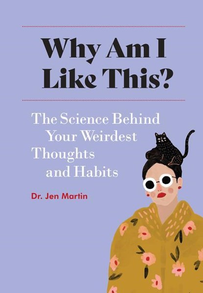 Why Am I Like This?, Jen Martin - Paperback - 9781648961731