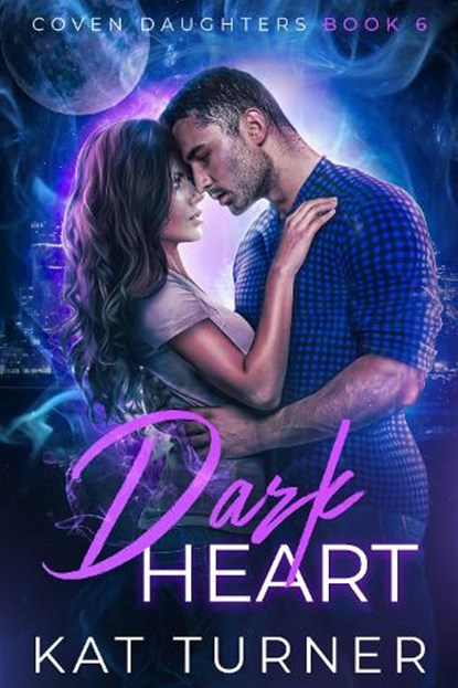 Dark Heart, Kat Turner - Paperback - 9781648984426