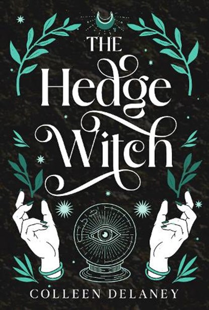 The Hedge Witch, Colleen Delaney - Paperback - 9781648984549