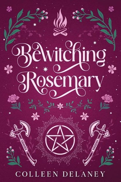 Delaney, C: Bewitching Rosemary, Colleen Delaney - Paperback - 9781648985058
