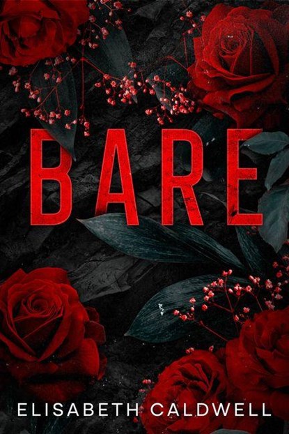 Bare, Elisabeth Caldwell - Paperback - 9781648985676
