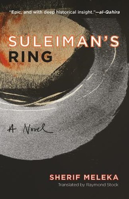 Suleiman's Ring, Sherif Meleka - Paperback - 9781649032041