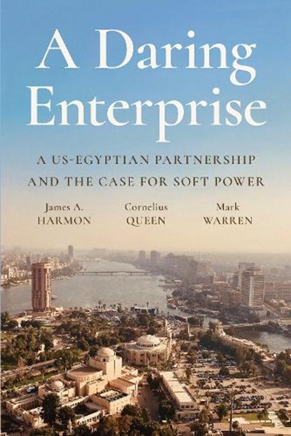 A Daring Enterprise, James A. Harmon ; Cornelius Queen ; Mark Warren - Gebonden - 9781649035059