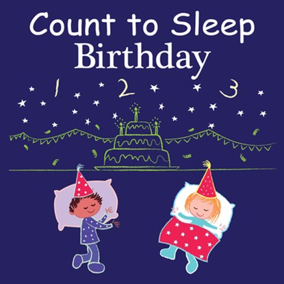 Count to Sleep Birthday, Adam Gamble ; Mark Jasper - Gebonden - 9781649070562
