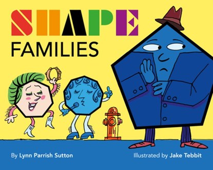 Shape Families, Lynn Parrish Sutton - Gebonden - 9781649090775