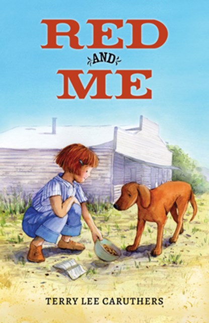 Red and Me, Terry Lee Caruthers - Paperback - 9781649090843