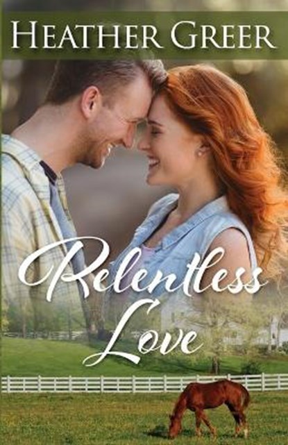Relentless Love, GREER,  Heather - Paperback - 9781649170071