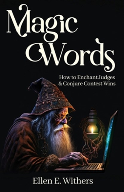 Magic Words, Ellen E. Withers - Paperback - 9781649173744