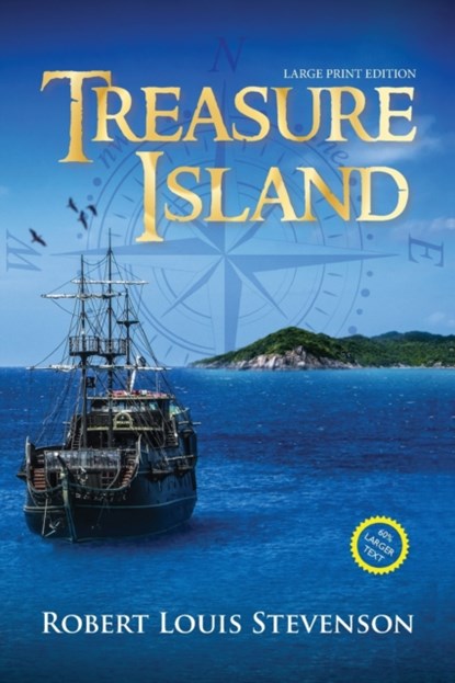 Treasure Island (Annotated, Large Print), Robert Louis Stevenson - Paperback - 9781649221346