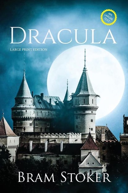 Dracula (Large Print, Annotated), Bram Stoker - Paperback - 9781649221667