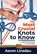 The Most Crucial Knots to Know, Aaron Linsdau - Gebonden - 9781649222251