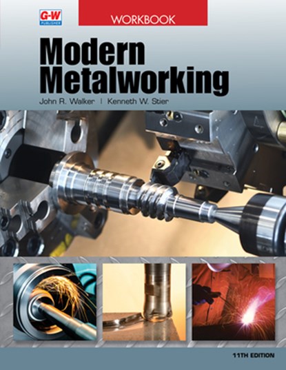 Modern Metalworking, John R. Walker - Paperback - 9781649259844