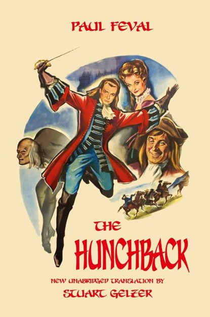 The Hunchback (Unabridged Translation), Paul Feval - Paperback - 9781649320667