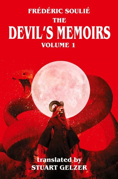 The Devil's Memoirs Volume 1, Frederic Soulie - Paperback - 9781649323460