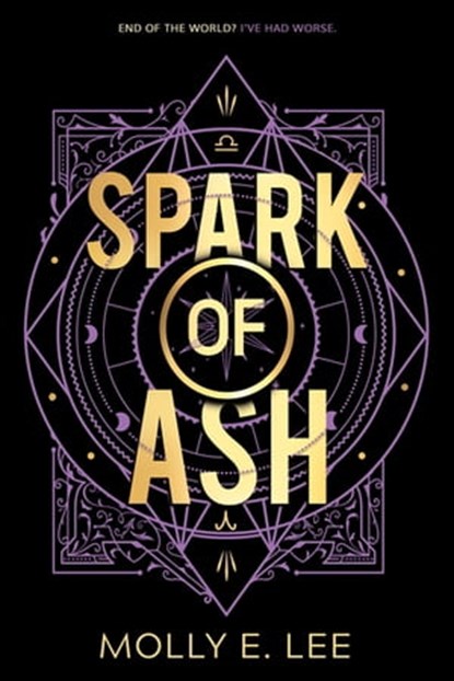 Spark of Ash, Molly E. Lee - Ebook - 9781649372307