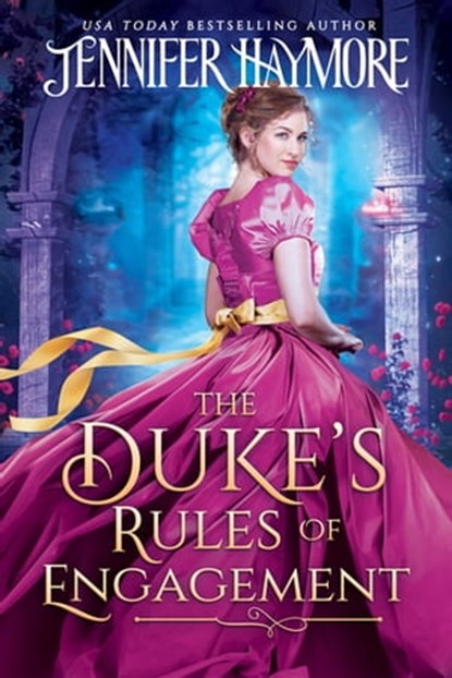 The Duke's Rules Of Engagement, Jennifer Haymore - Ebook - 9781649372918