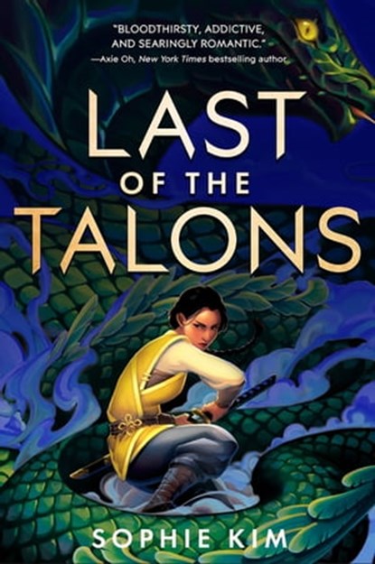 Last of the Talons, Sophie Kim - Ebook - 9781649372970