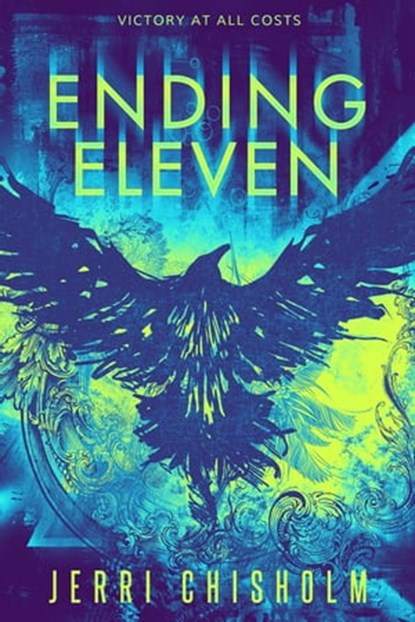 Ending Eleven, Jerri Chisholm - Ebook - 9781649372994