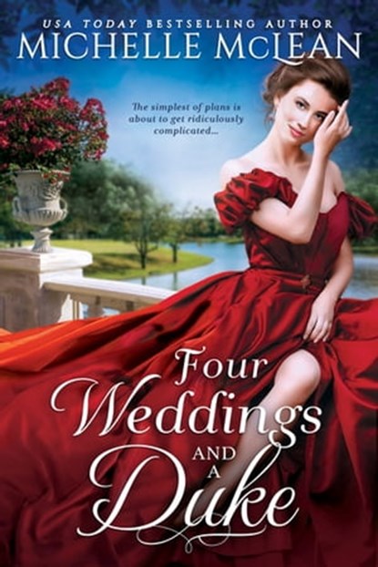 Four Weddings and a Duke, Michelle McLean - Ebook - 9781649373304