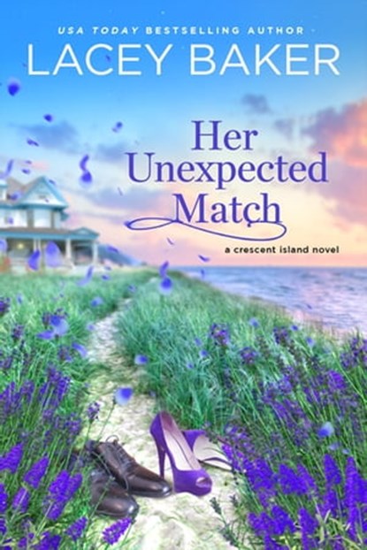 Her Unexpected Match, Lacey Baker - Ebook - 9781649373519