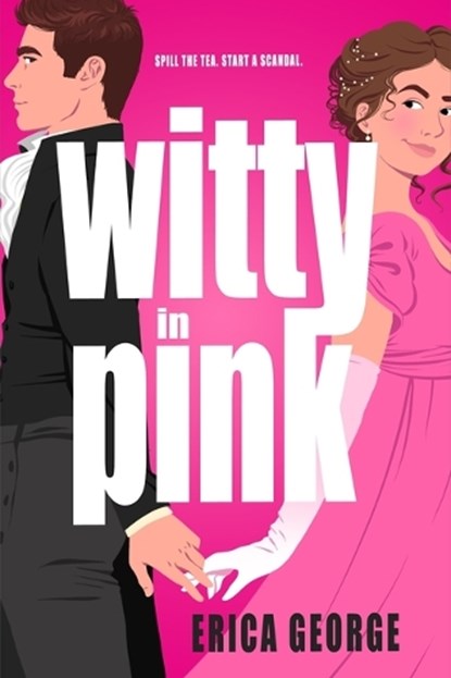 Witty in Pink, Erica George - Gebonden - 9781649375414