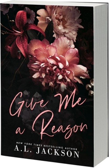 Give Me a Reason, A. L. Jackson - Paperback - 9781649377791