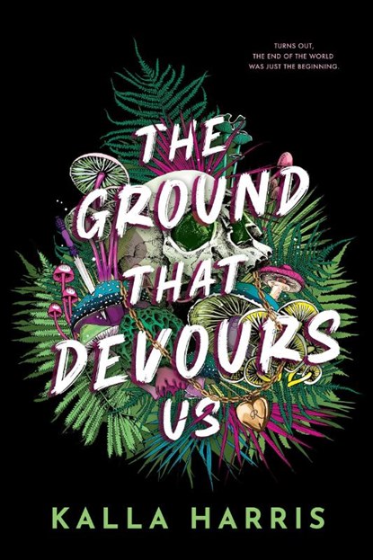 Harris, K: Ground That Devours Us, Kalla Harris - Paperback - 9781649378392
