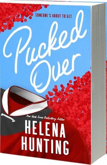Hunting, H: Pucked Over, Helena Hunting - Paperback - 9781649378866