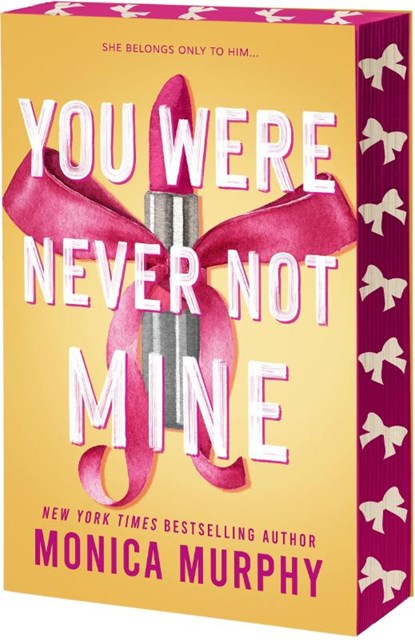 Murphy, M: You Were Never Not Mine, Monica Murphy - Paperback - 9781649378873