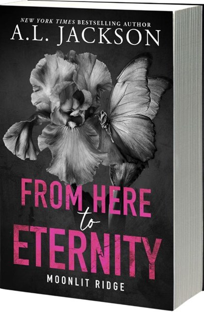 From Here to Eternity, A.L. Jackson - Paperback - 9781649379450