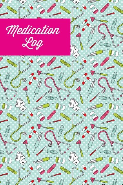 Medication Log, Amy Newton - Paperback - 9781649442109