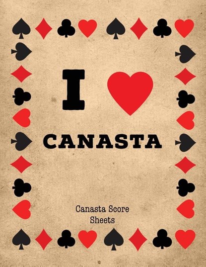 Canasta Score Sheets, Amy Newton - Paperback - 9781649442192