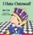 I Hate Oatmeal, Jan Lis - Gebonden - 9781649490520