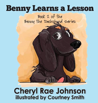 Benny Learns a Lesson, Cheryl Johnson - Gebonden - 9781649491404