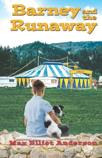 Barney and the Runaway, Max Elliot Anderson - Paperback - 9781649493514