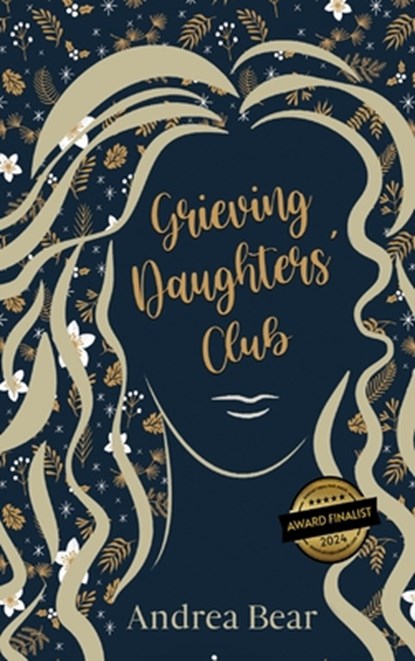 Grieving Daughters' Club, Andrea Bear - Gebonden - 9781649497154