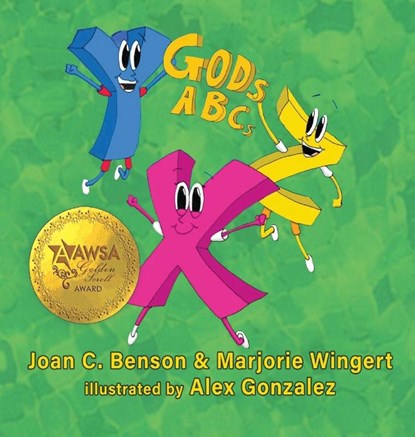God's ABCs, Joan C. Benson ; Marjorie Wingert - Gebonden - 9781649498496