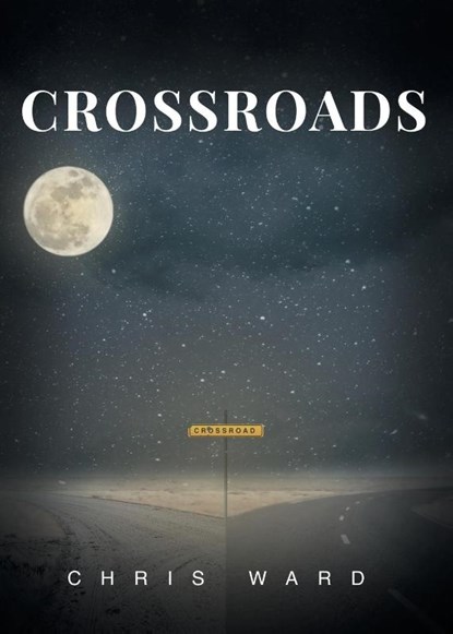 Crossroads, Chris Ward - Paperback - 9781649526120
