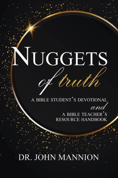 Nuggets of Truth, John Mannion - Gebonden - 9781649602855