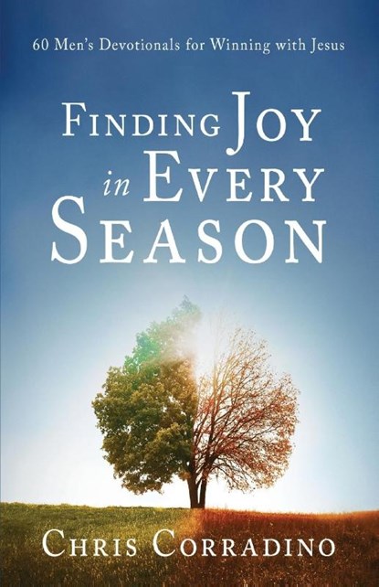 Finding Joy In Every Season, Chris Corradino - Paperback - 9781649605061