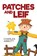 Patches and Leif, Charles R Abbott - Paperback - 9781649613981