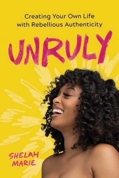 Unruly, Shelah Marie - Ebook - 9781649630780