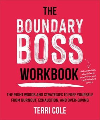 The Boundary Boss Workbook, Terri Cole - Ebook - 9781649631435