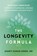 The Longevity Formula, Avanti Kumar-Singh - Paperback - 9781649631800