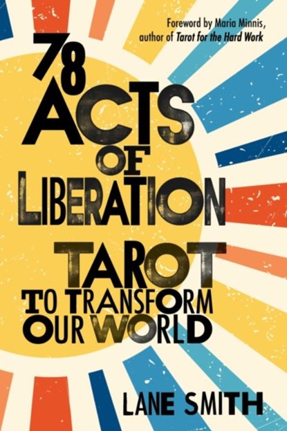78 Acts of Liberation, Lane Smith - Paperback - 9781649632203