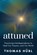 Attuned, Thomas Hubl - Paperback - 9781649634726