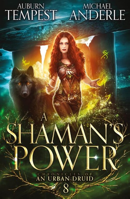 A Shaman's Power, Auburn Tempest ; Michael Anderle - Paperback - 9781649718082