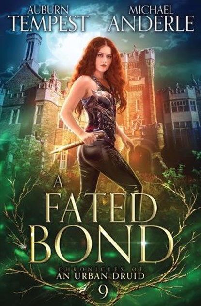 A Fated Bond, Auburn Tempest ; Michael Anderle - Paperback - 9781649719140