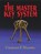 Master Key System, Charles F Haanel - Gebonden - 9781649730626